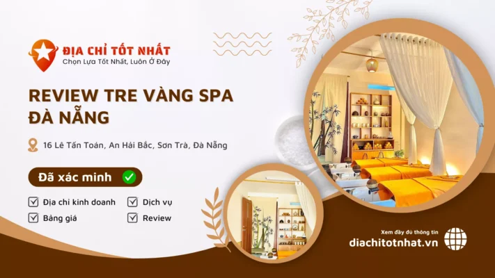 Review Tre vàng spa