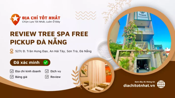 Review Tree Spa Free Pickup Đà Nẵng
