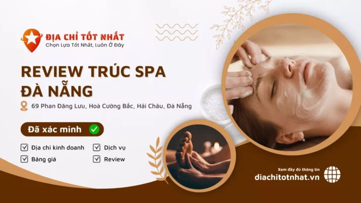 Review Trúc Spa Đà Nẵng