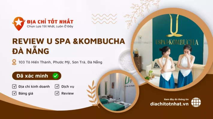 Review U SPA KOMBUCHA Đà Nẵng