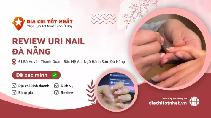 Review Uri Nail Đà Nẵng