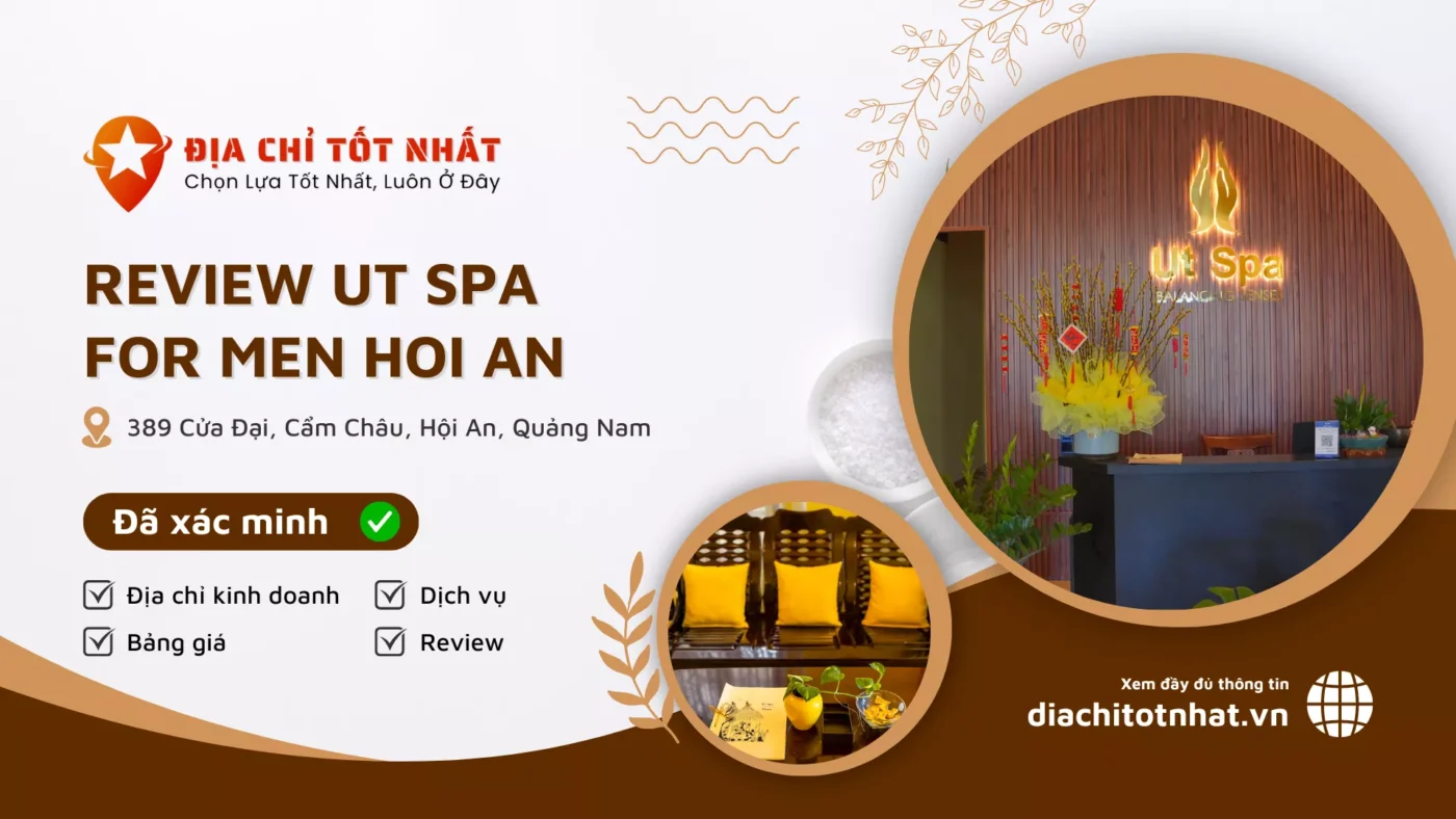 Review Ut Spa For Men Hoi An