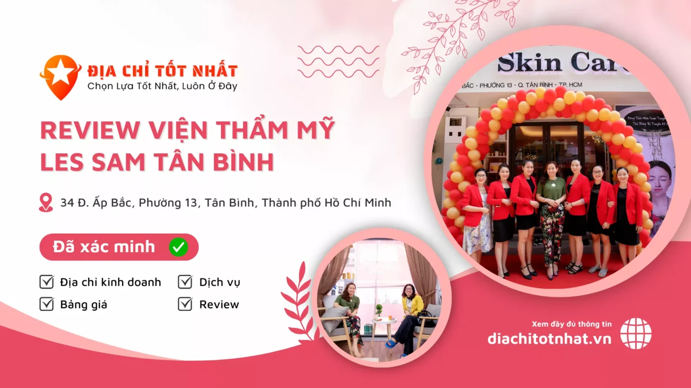 Review Viện Thẩm Mỹ Les Sam Tân Bình