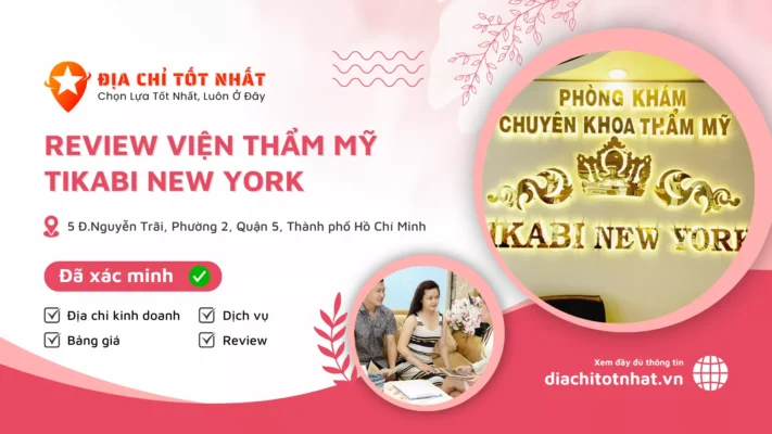 Review Viện Thẩm Mỹ Tikabi New York