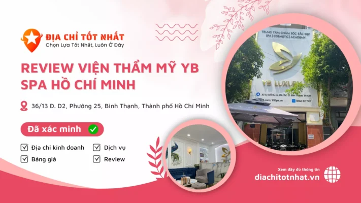 Review Viện thẩm mỹ YB Spa Hồ Chí Minh