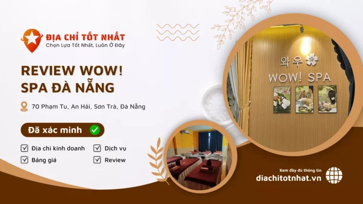 Review WOW! spa Đà Nẵng