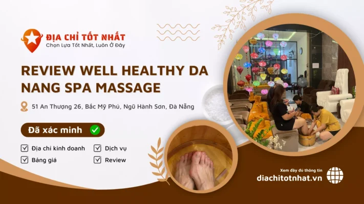 Review Well Healthy Da Nang Spa Massage