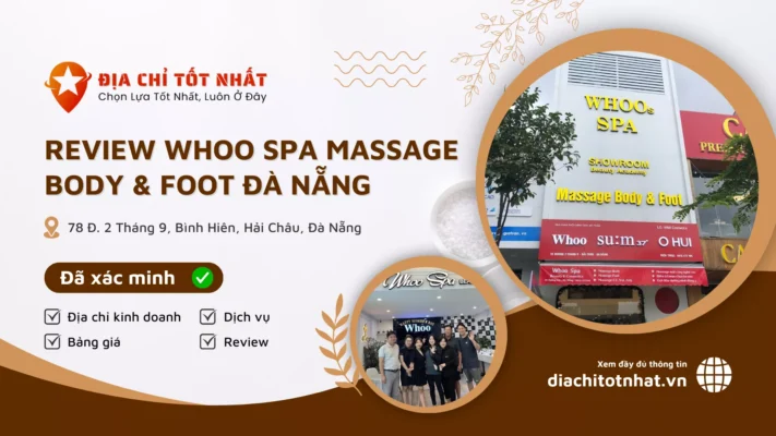 Review Whoo Spa massage body foot Đà Nẵng