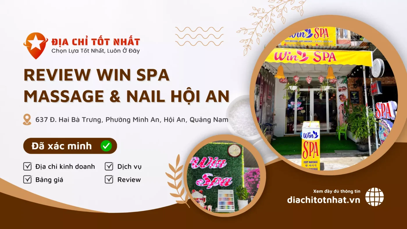 Review Win Spa Massage Nail Hội An