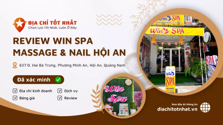 Review Win Spa Massage Nail Hội An