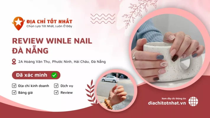 Review Winle Nail Đà Nẵng
