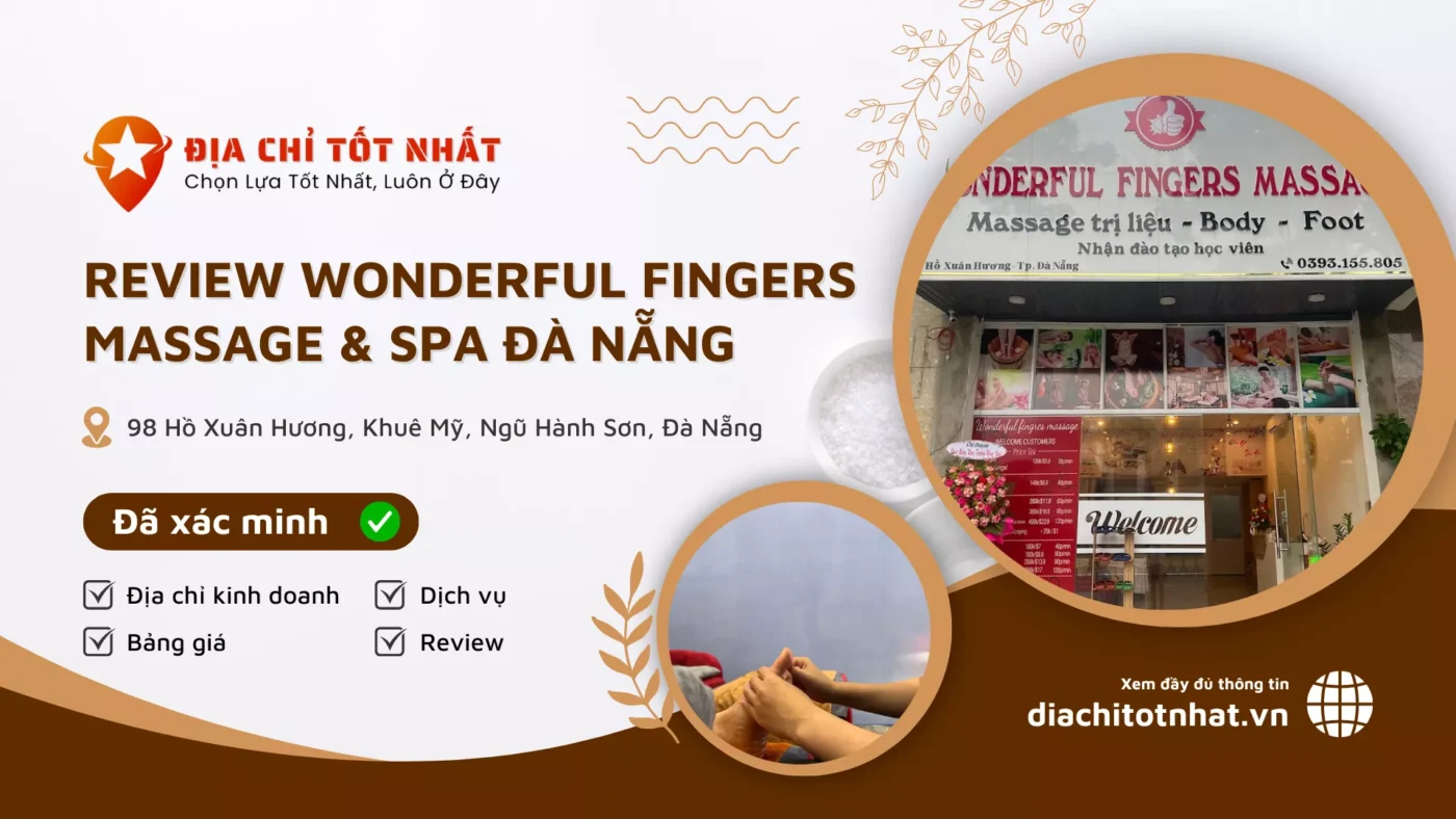 Review Wonderful Fingers Massage Spa Đà Nẵng