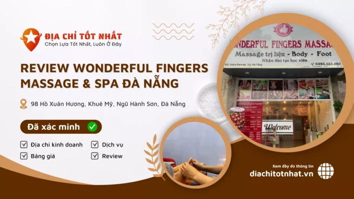 Review Wonderful Fingers Massage Spa Đà Nẵng