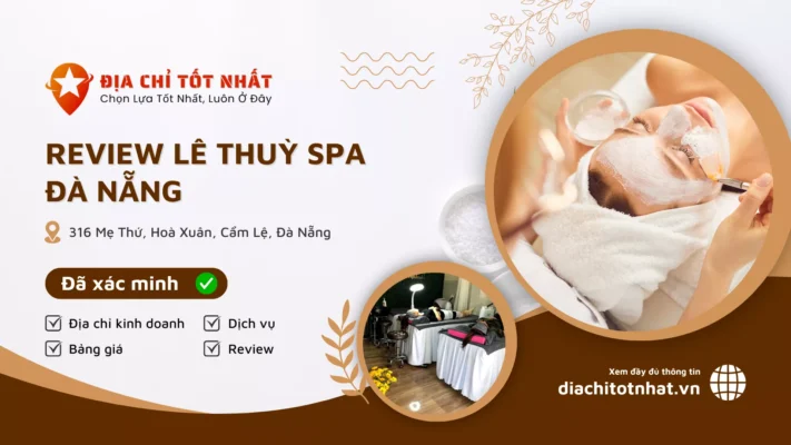 Review lê thuỳ spa đà nẵng