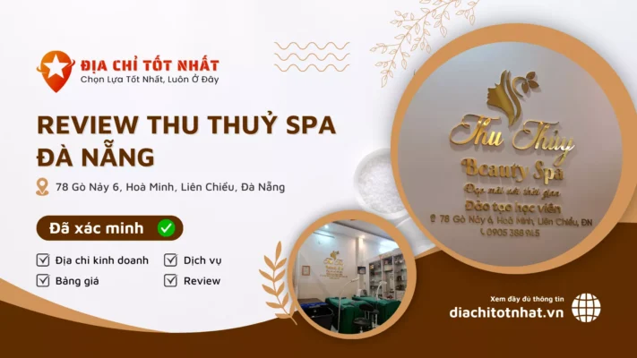 Review thu thuỷ spa Đà Nẵng