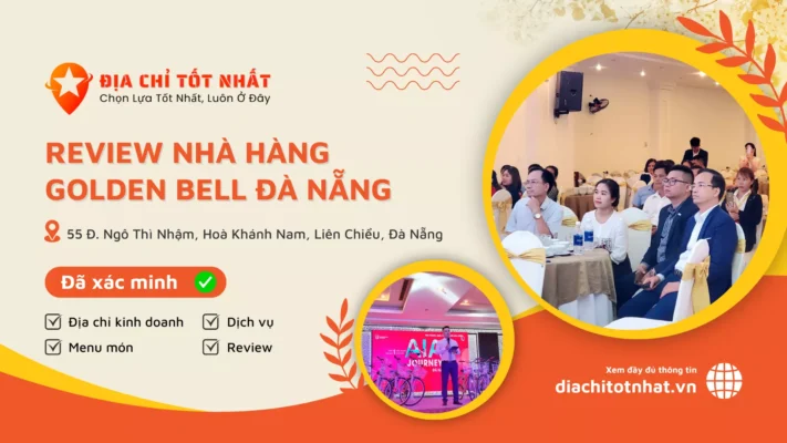 review Nhà Hàng Golden Bell Đà Nẵng