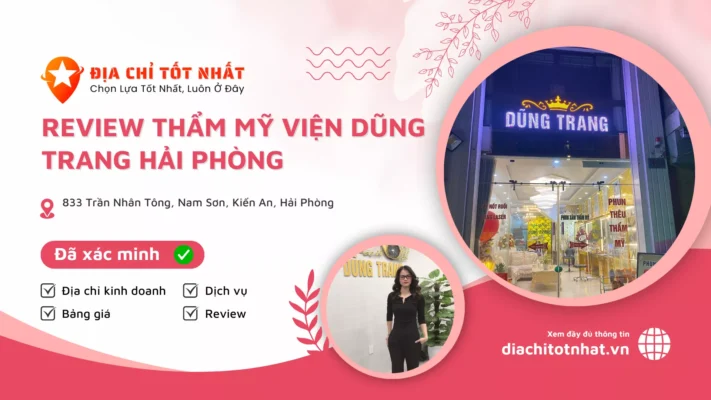review Thẩm mỹ viện Dũng Trang Hải Phòng