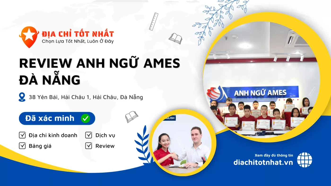 Review Anh ngữ AMES Đà Nẵng
