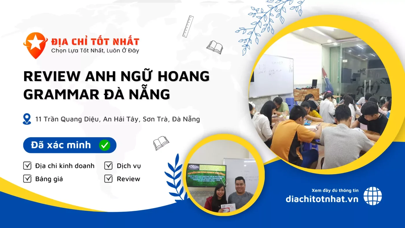 Review Anh ngữ Hoang Grammar Đà Nẵng