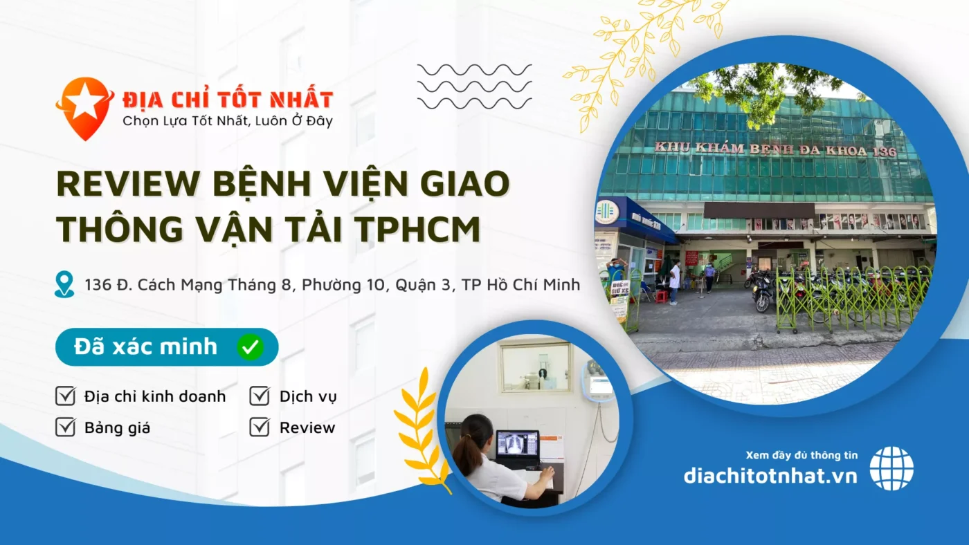 Review Bệnh Viện Giao Thông Vận Tải TPHCM