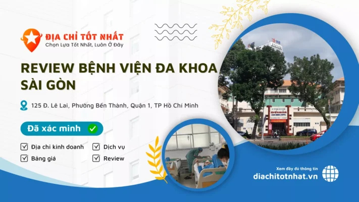 Review Bệnh viện Đa khoa Sài Gòn