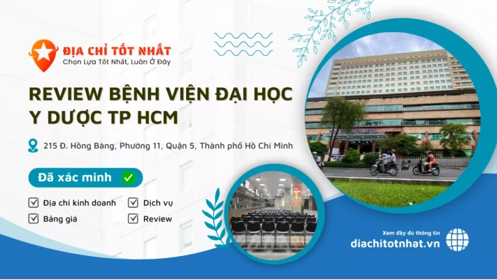 Review Bệnh viện Đại học Y Dược TP HCM