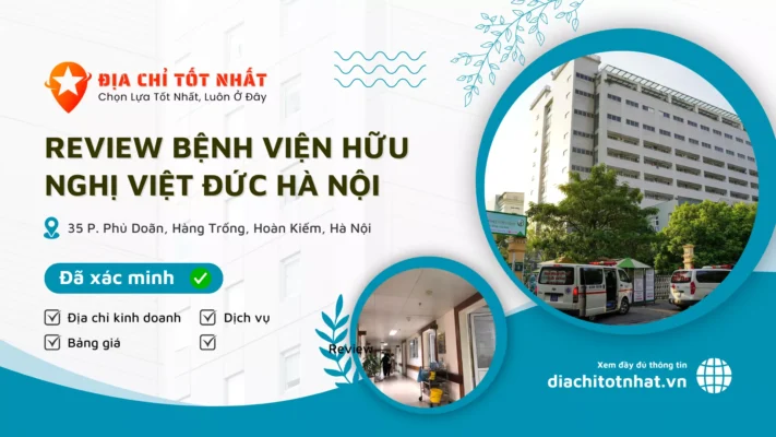 Review Bệnh viện hữu nghị Việt Đức Hà Nội
