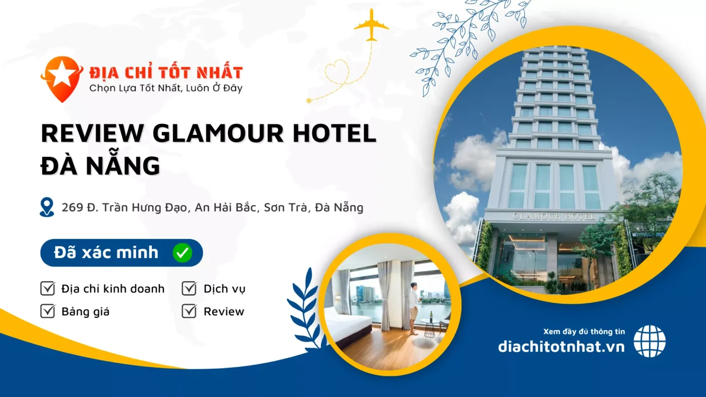 Review Glamour Hotel Đà Nẵng