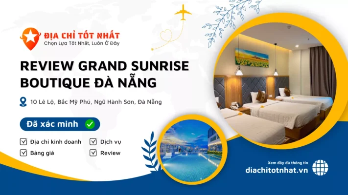 Review Grand Sunrise Boutique Đà Nẵng
