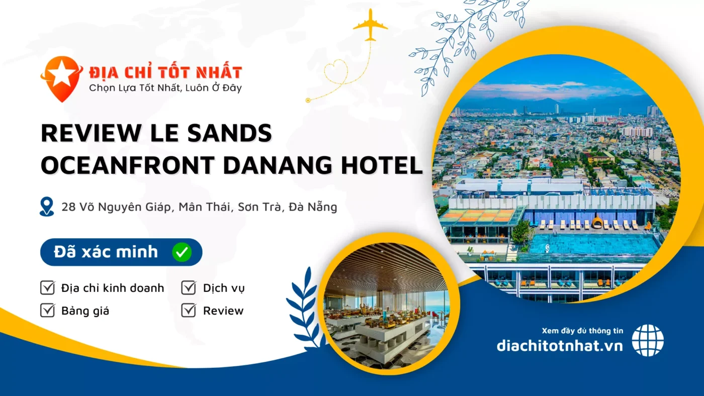 Review Le Sands Oceanfront Danang Hotel