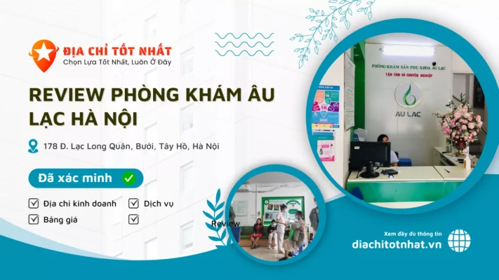 Review Phòng Khám Âu Lạc