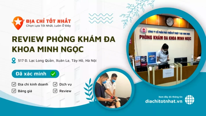 Review Phòng Khám Đa Khoa Minh Ngọc