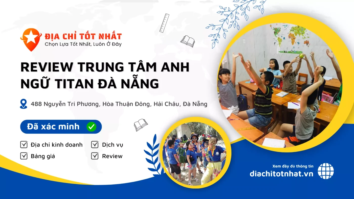 Review TRUNG TÂM ANH NGỮ TITAN Đà Nẵng