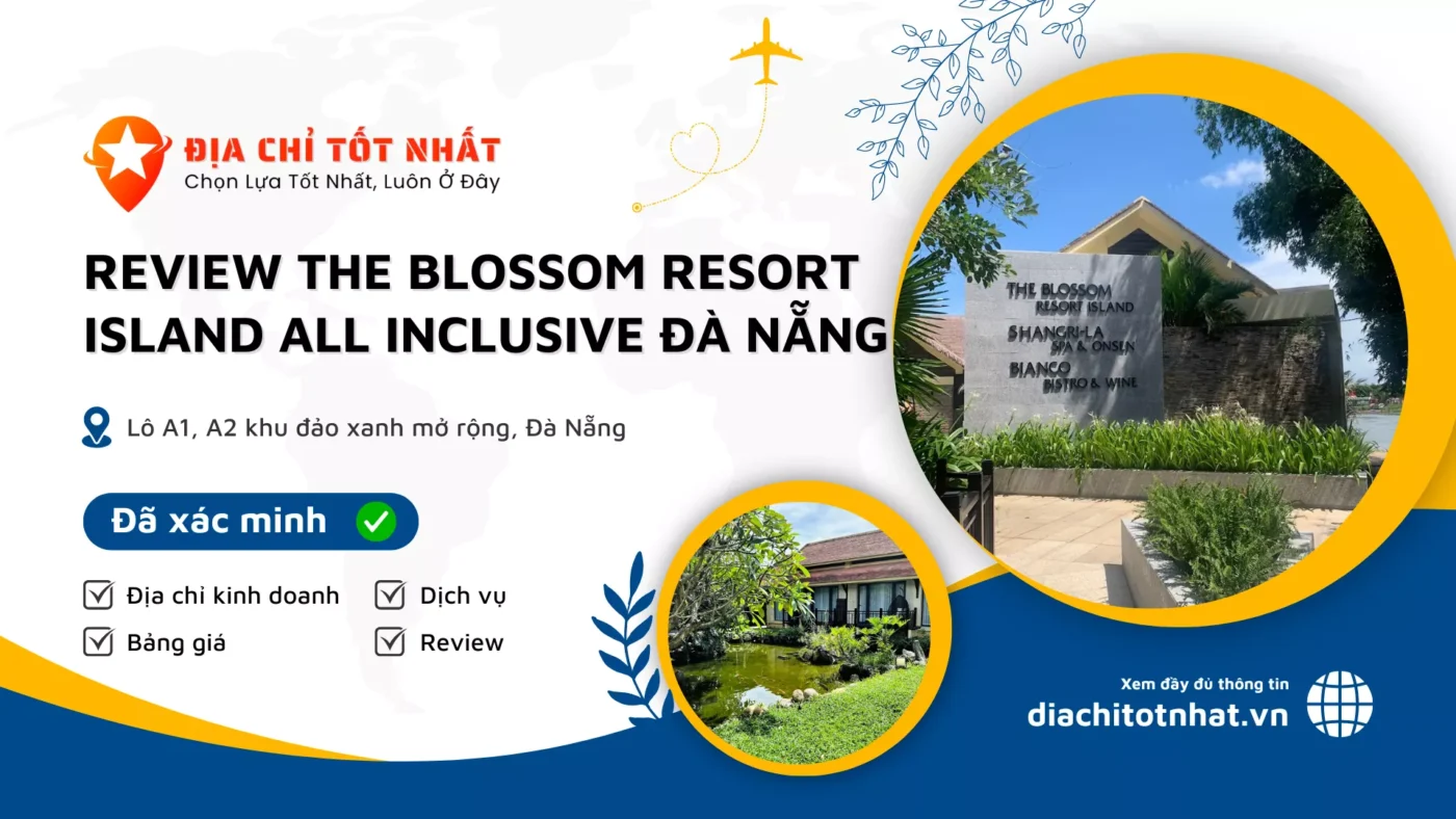 Review The Blossom Resort Island All Inclusive Đà Nẵng (1)