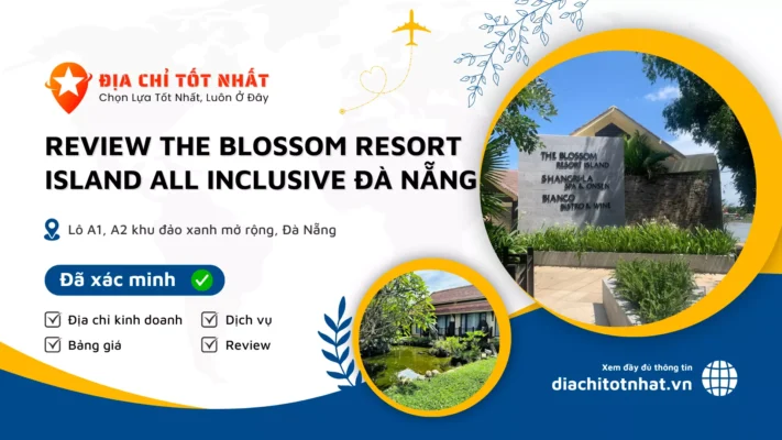 Review The Blossom Resort Island All Inclusive Đà Nẵng (1)