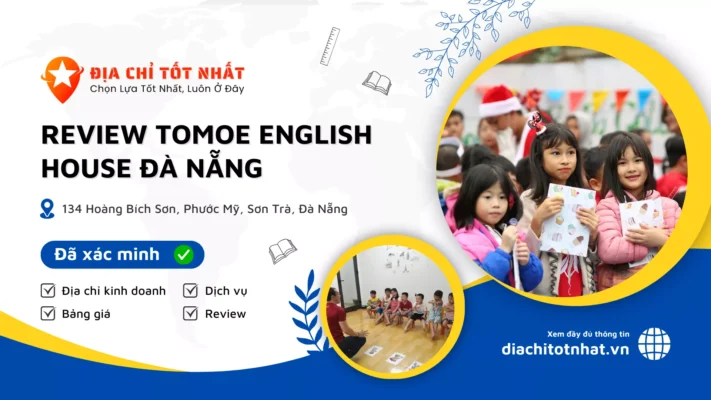 Review Tomoe English House Đà Nẵng