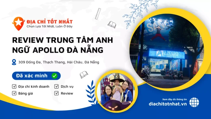 Review Trung Tâm Anh Ngữ apollo đà nẵng