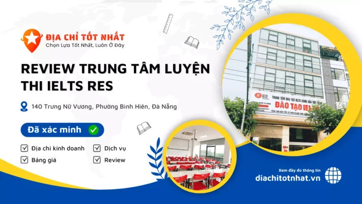 Review Trung Tâm Luyện Thi Ielts Res