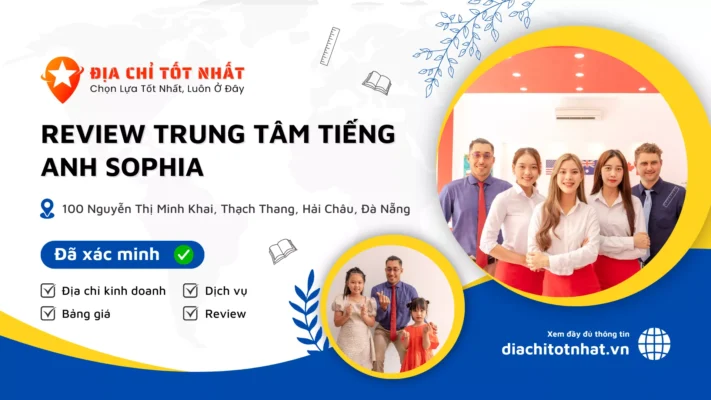 Review Trung Tâm Tiếng Anh SOPHIA (1)