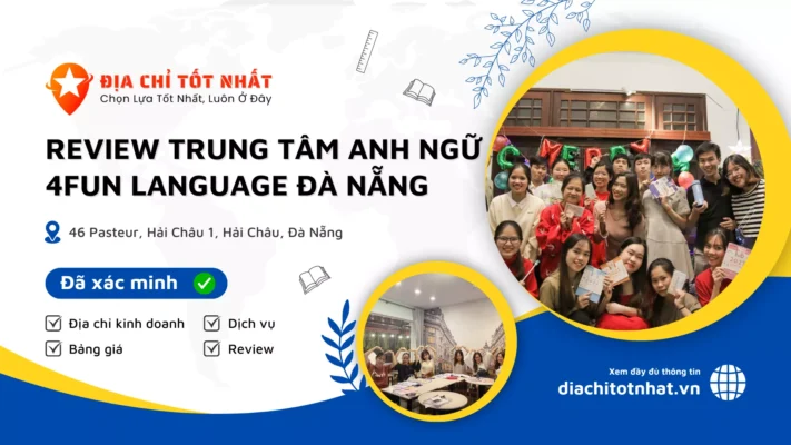 Review Trung tâm Anh Ngữ 4Fun Language Đà Nẵng