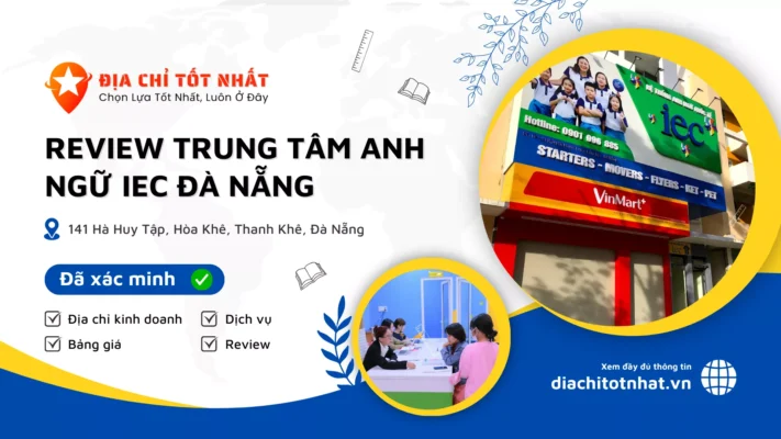 Review Trung tâm Anh ngữ IEC Đà Nẵng