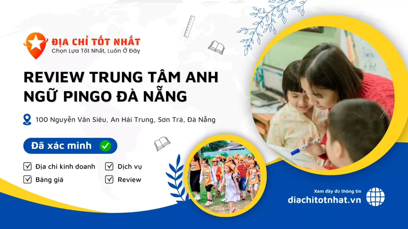 Review Trung tâm Anh ngữ Pingo Đà Nẵng