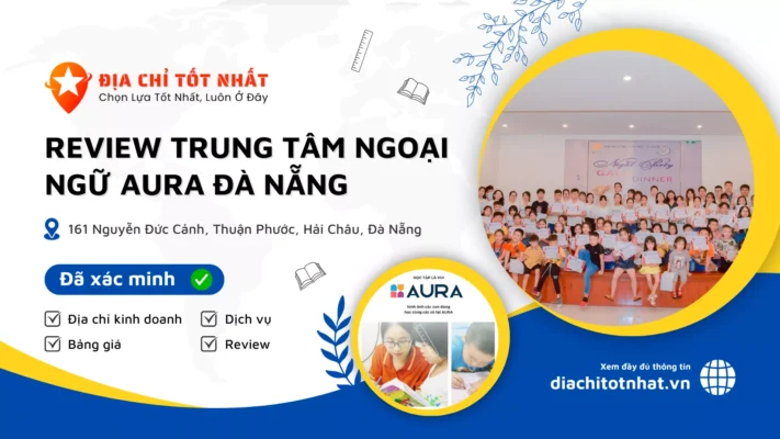 Review Trung tâm Ngoại ngữ AURA đà nẵng