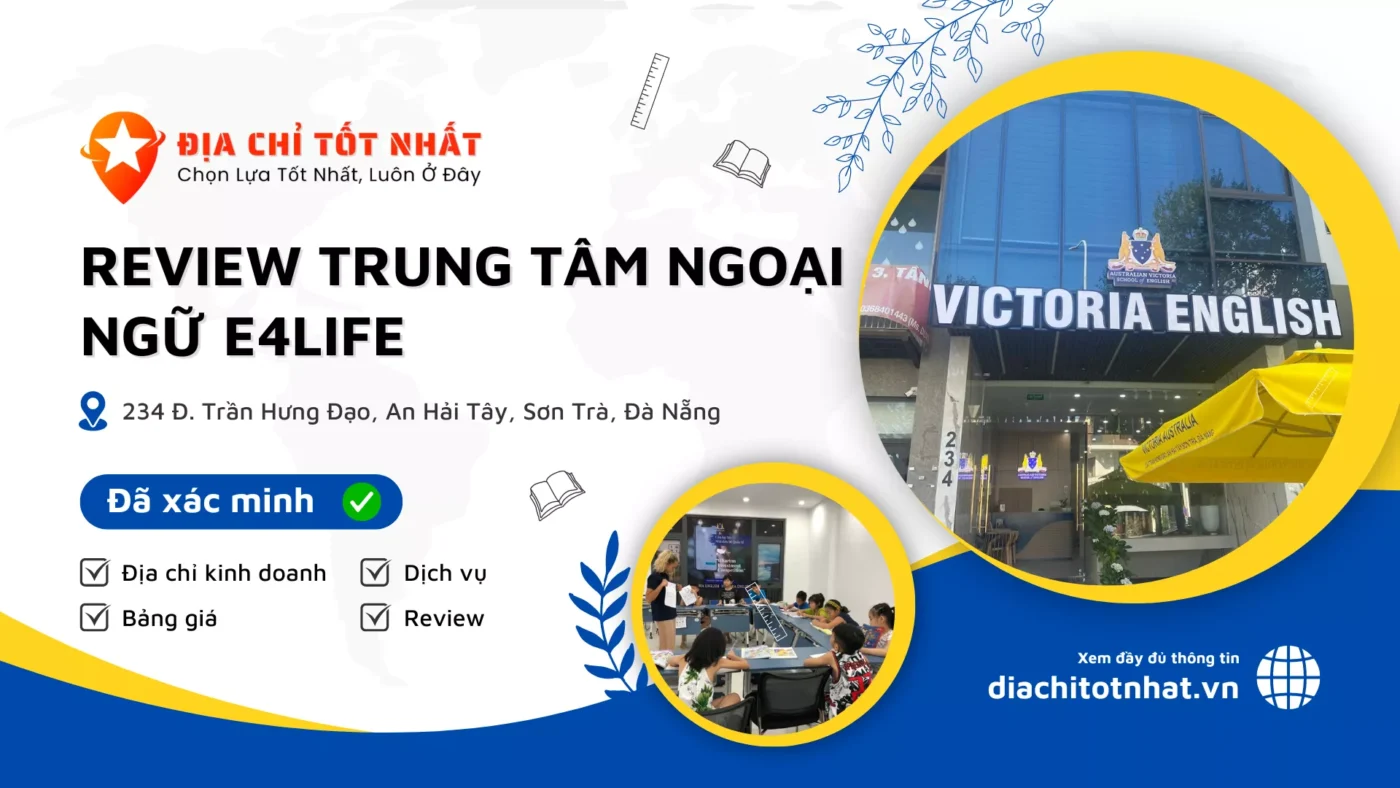 Review Trung tâm Ngoại ngữ E4Life