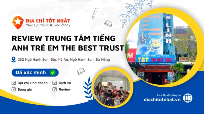 Review Trung tâm tiếng Anh trẻ em The best trust