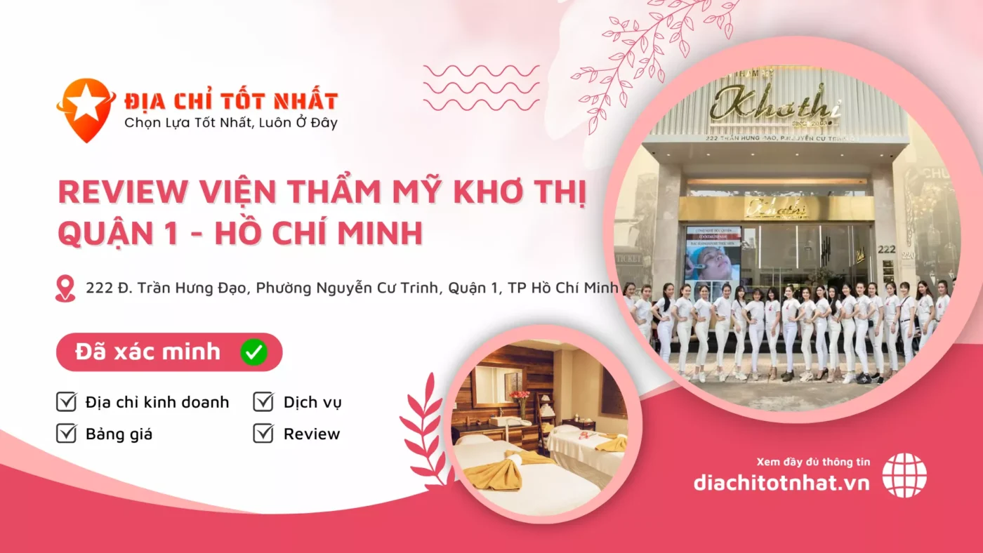 Review Viện Thẩm Mỹ Khơ Thị quận 1
