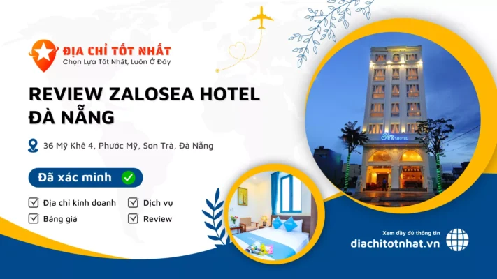 Review Zalosea Hotel Đà Nẵng