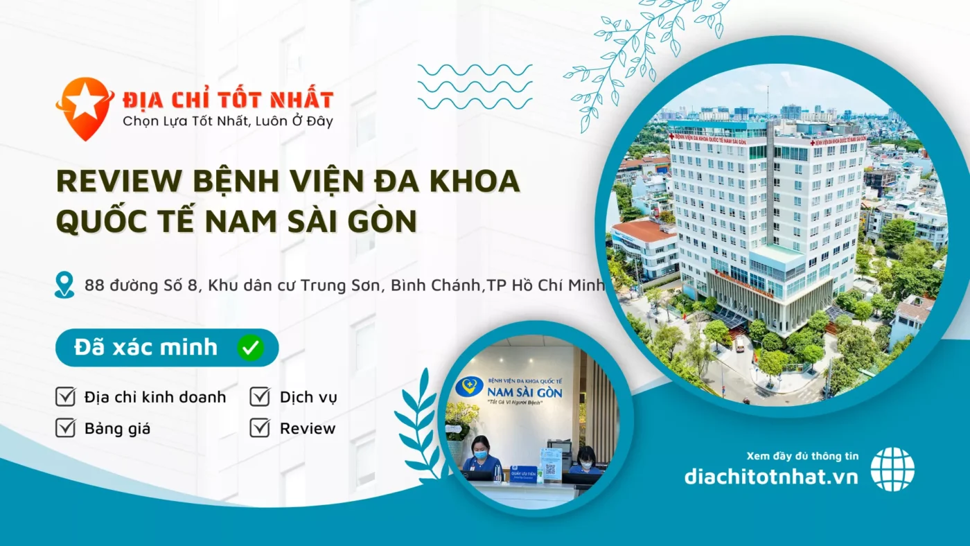 ReviewBệnh Viện Đa Khoa Quốc Tế Nam Sài Gòn
