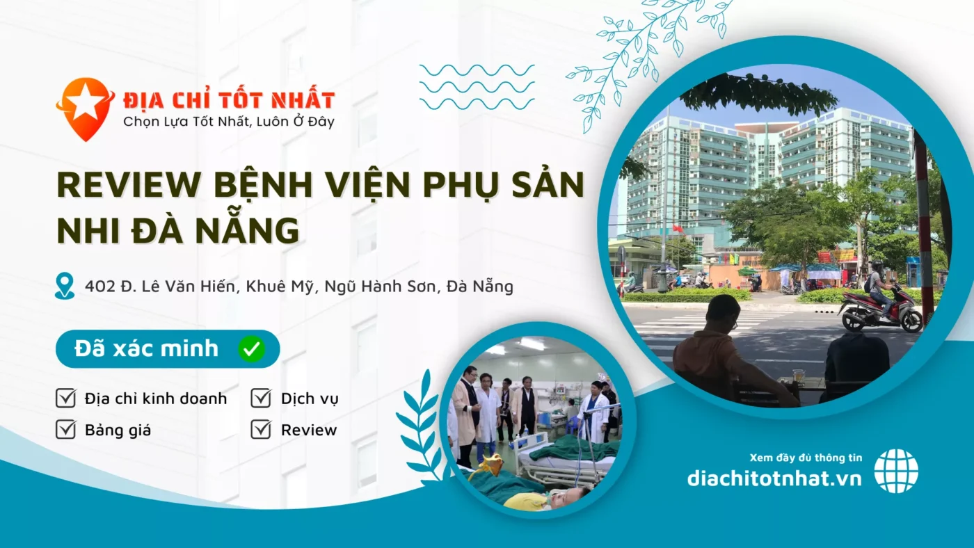 ReviewBệnh Viện Phụ Sản Nhi Đà Nẵng