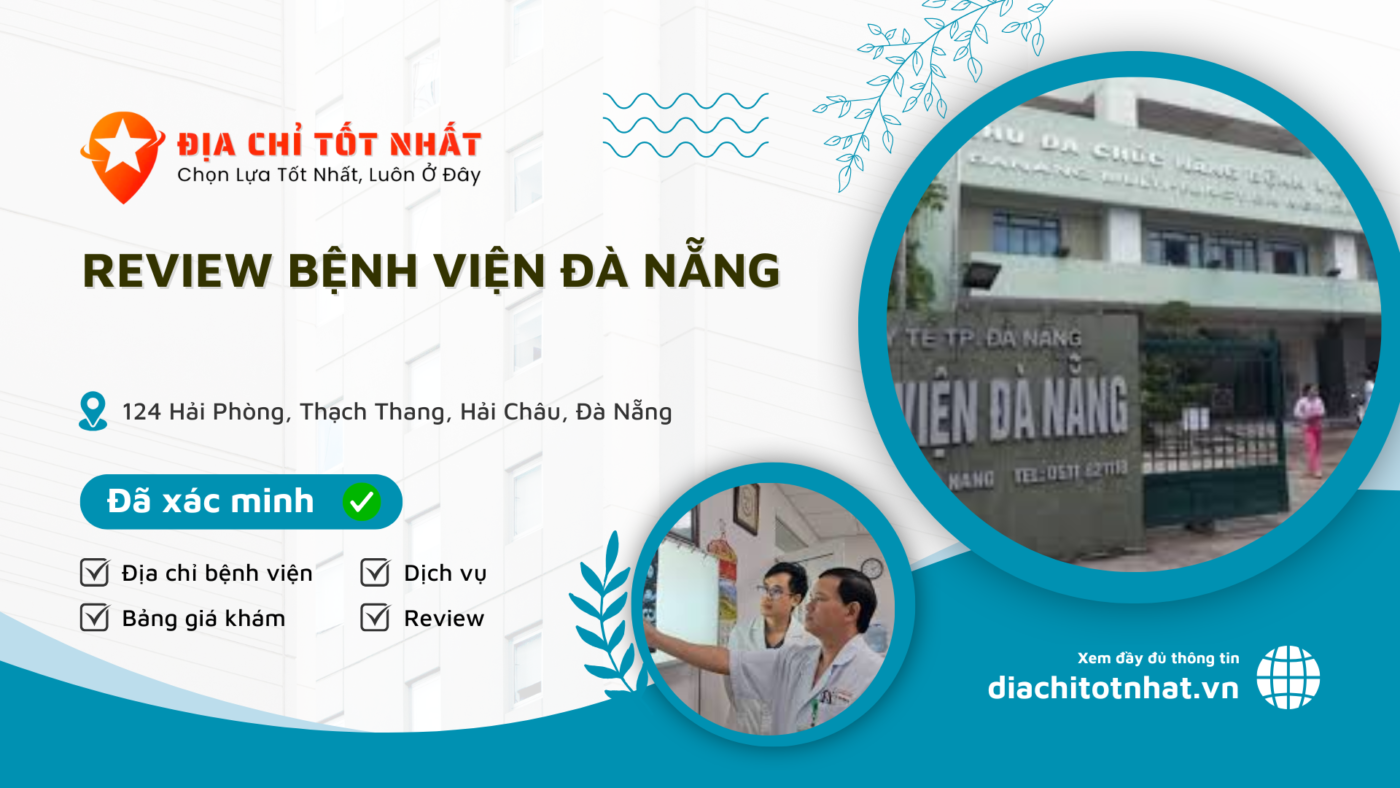 Review Bệnh Viện Đà Nẵng
